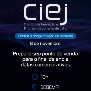 Imagem da notícia Circuito de Inovação e Empreendedorismo de Jahu entrando na reta final