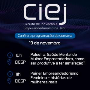 Imagem da notícia Programação do Circuito de Inovação e Empreendedorismo de Jahu para essa semana