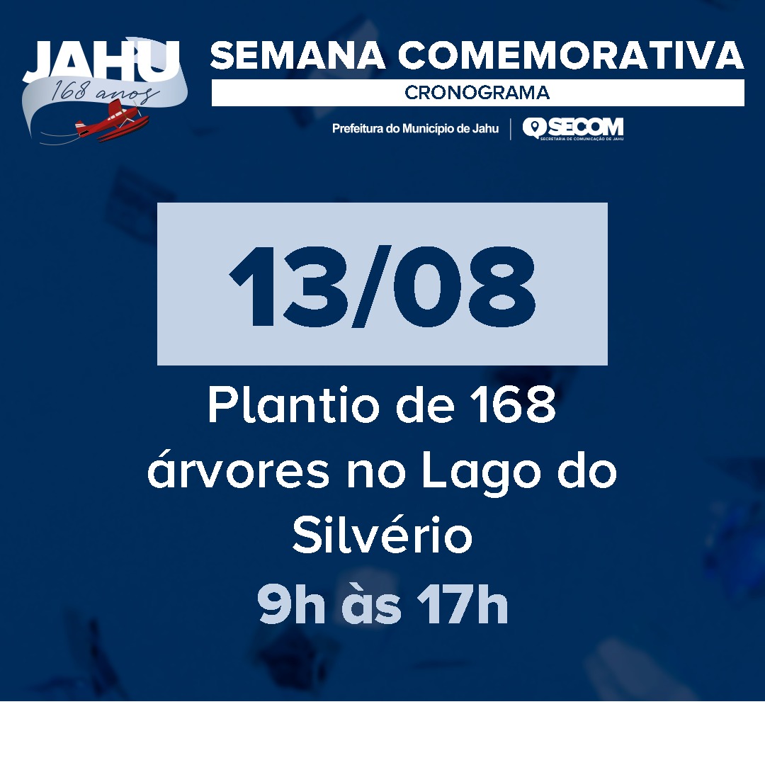 LAGO DO SILVÉRIO GANHA 168 ÁRVORES NO ANIVERSÁRIO DE JAHU