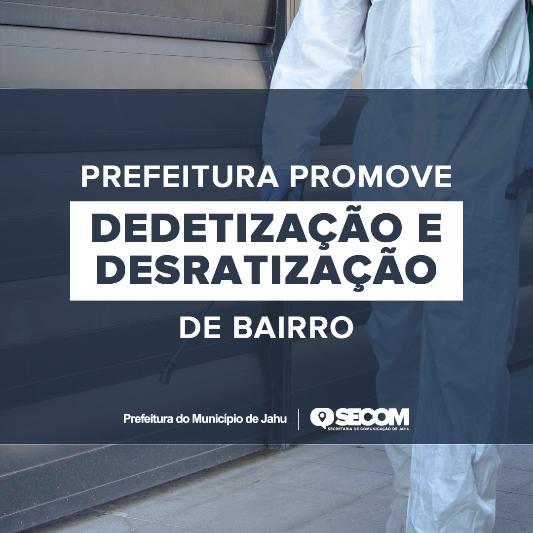 PREFEITURA PROMOVE DEDETIZAÇÃO E DESRATIZAÇÃO DE BAIRRO