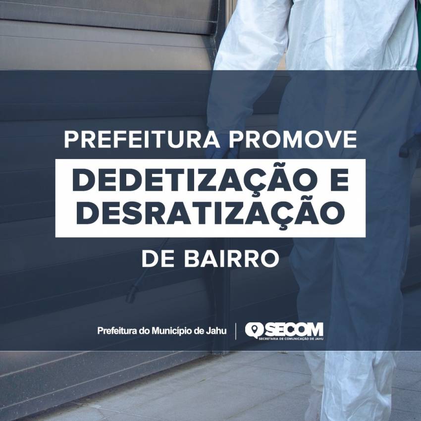 PREFEITURA PROMOVE DEDETIZAÇÃO E DESRATIZAÇÃO DE BAIRRO