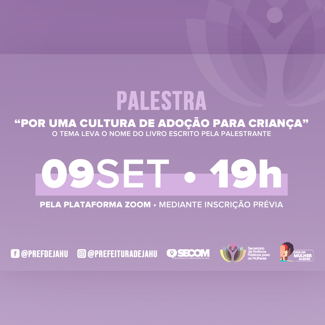 SECRETARIA PROMOVE PALESTRA SOBRE ADOÇÃO COM ESCRITORA GABRIELA SCHREINER