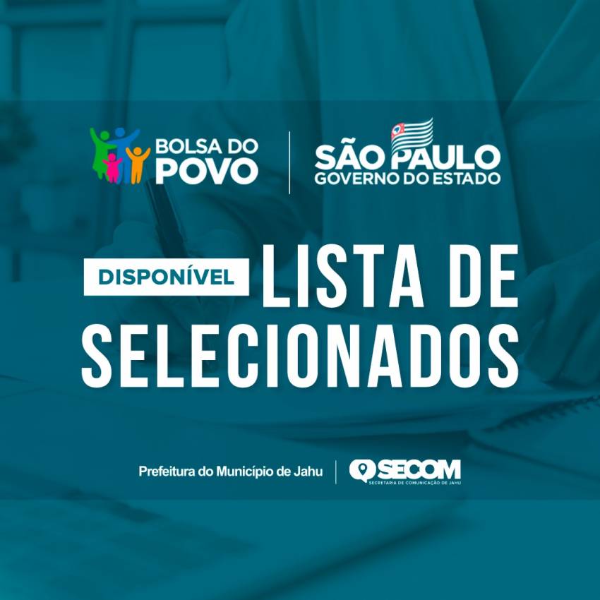DIVULGADA LISTA DE SELECIONADOS PARA O PROGRAMA 'BOLSA TRABALHO'