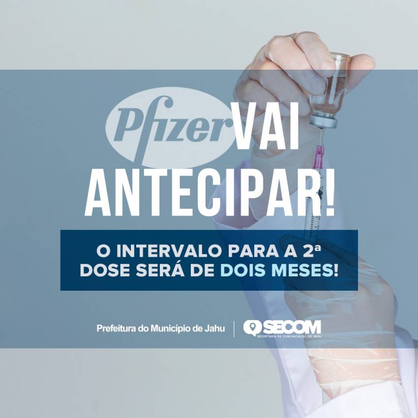 ATENÇÃO PARA AS MUDANÇAS NA VACINAÇÃO CONTRA A COVID-19