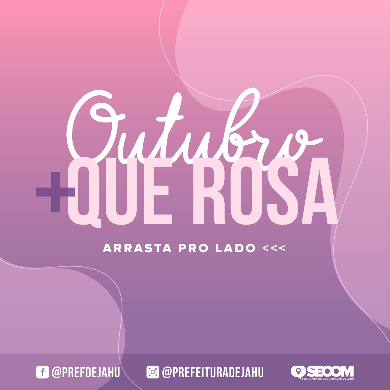 SECRETARIA DIVULGA PROGRAMAÇÃO DO OUTUBRO MAIS QUE ROSA