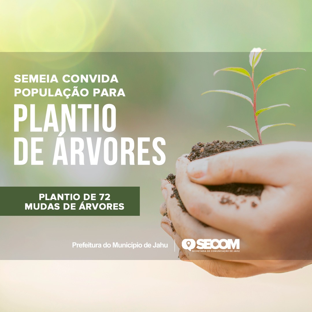 SEMEIA CONVIDA POPULAÇÃO