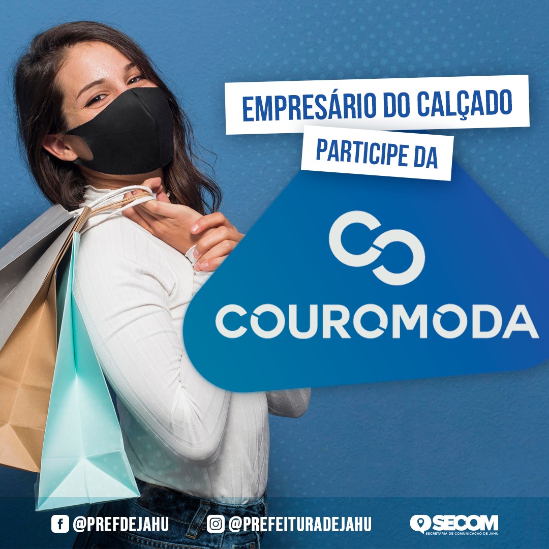 ATENÇÃO EMPRESÁRIO CALÇADISTA: PARTICIPE DA COUROMODA 2022