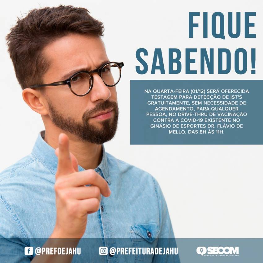 SAÚDE PROMOVE CAMPANHA 'FIQUE SABENDO'