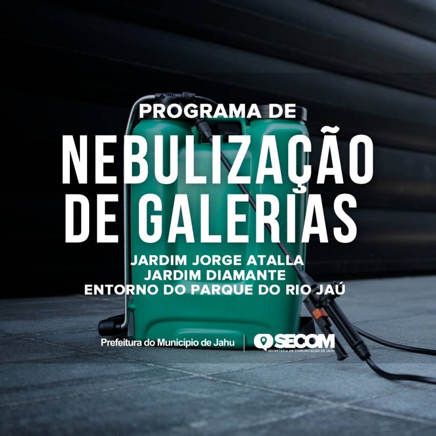 TERMONEBULIZAÇÃO DE GALERIAS CHEGA A MAIS DOIS BAIRROS