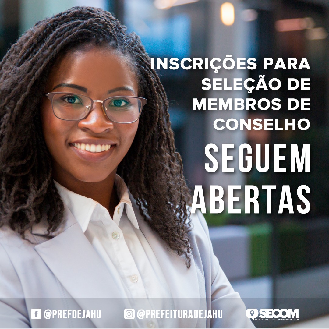 PRAZO PARA SELEÇÃO DE MEMBROS DE CONSELHO É PRORROGADO