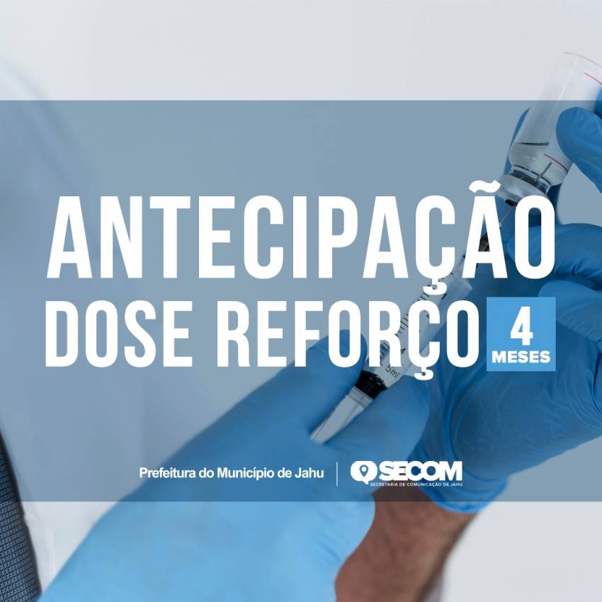INTERVALO PARA DOSE ADICIONAL DA VACINA CONTRA A COVID-19 É NOVAMENTE REDUZIDO