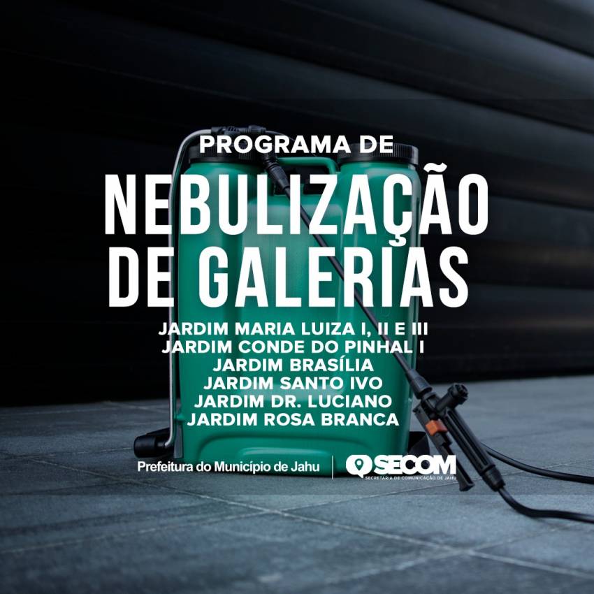 PROGRAMA DE TERMONEBULIZAÇÃO DE GALERIAS CHEGA A MAIS BAIRROS