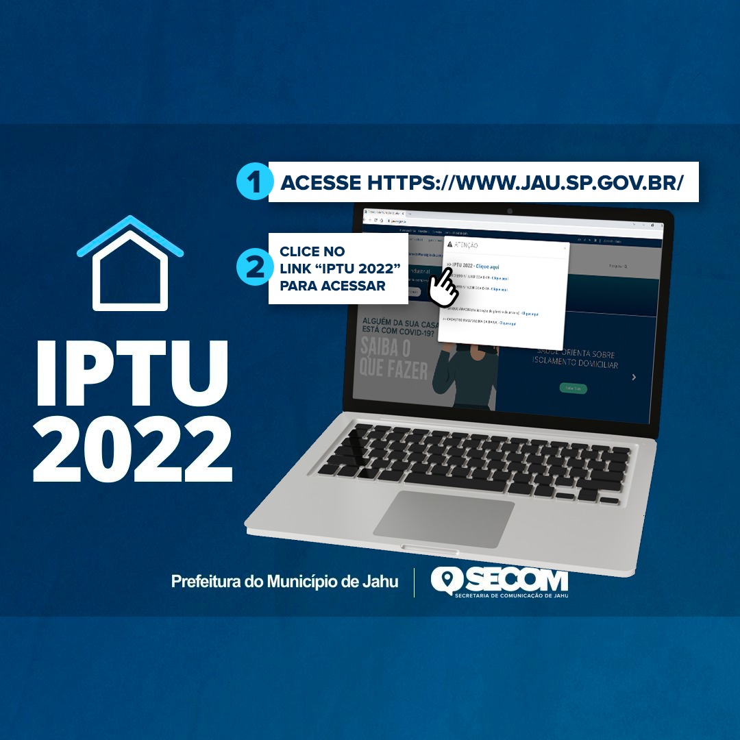 VENCIMENTO DA PRIMEIRA PARCELA DO IPTU 2022 É PRORROGADO