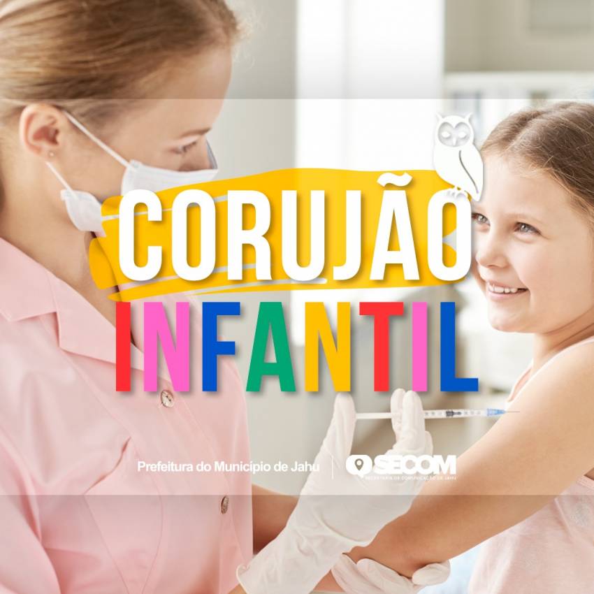 SAÚDE ORGANIZA CORUJÕES INFANTIS