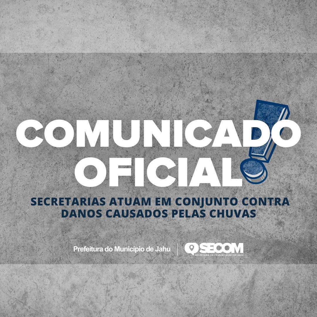 SECRETARIAS ATUAM EM CONJUNTO CONTRA DANOS CAUSADOS PELAS CHUVAS