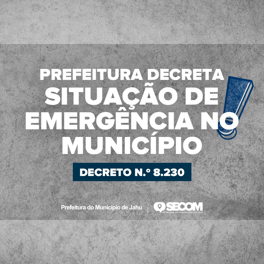 DECRETADA SITUAÇÃO DE EMERGÊNCIA NO MUNICÍPIO