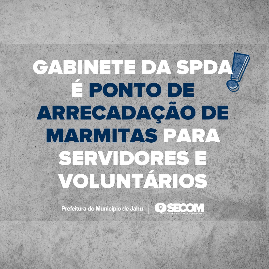 GABINETE DA SPDA É PONTO DE ARRECADAÇÃO DE MARMITAS PARA SERVIDORES E VOLUNTÁRIOS