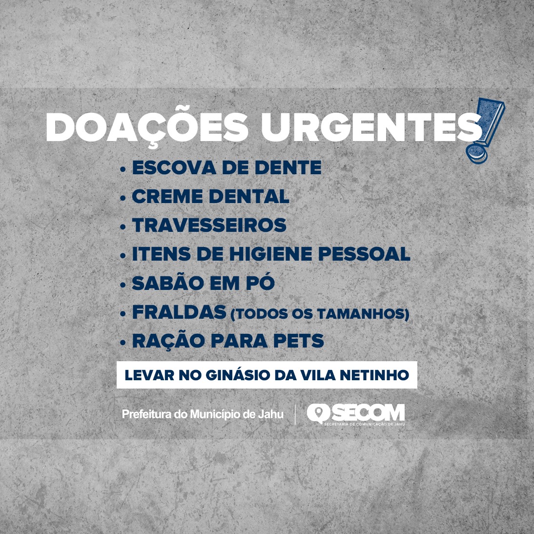 QUAIS SÃO OS PRODUTOS QUE MAIS ESTAMOS PRECISANDO DE DOAÇÕES?