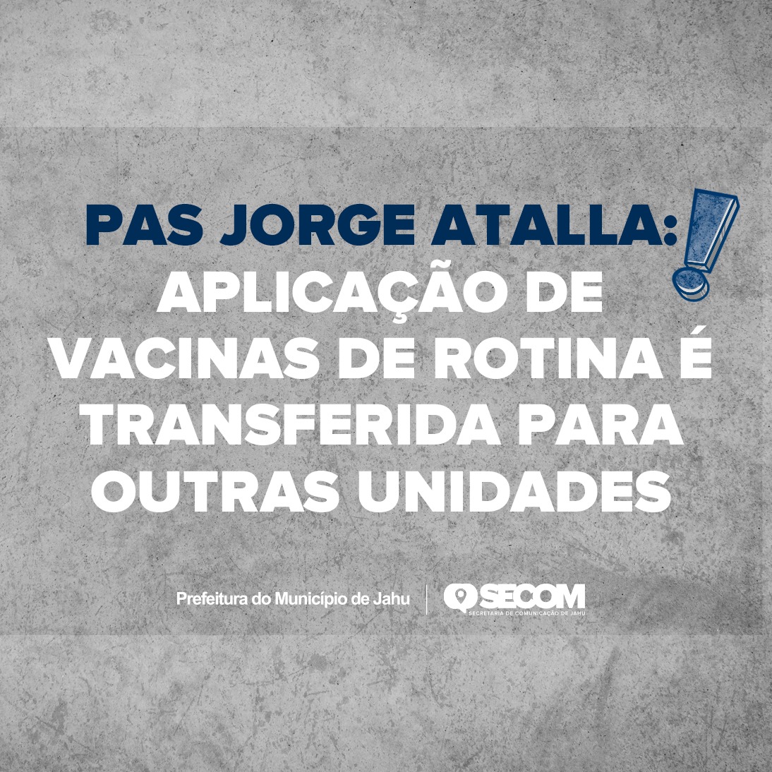 ATENDIMENTOS DO PAS JORGE ATALLA SEGUEM SUSPENSOS