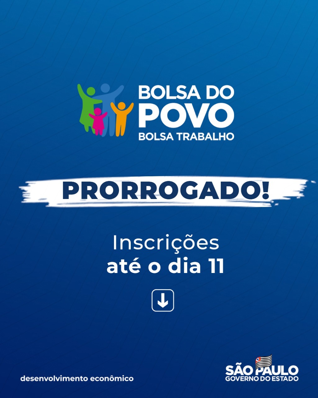 INSCRIÇÕES PARA O 'BOLSA TRABALHO' SÃO PRORROGADAS