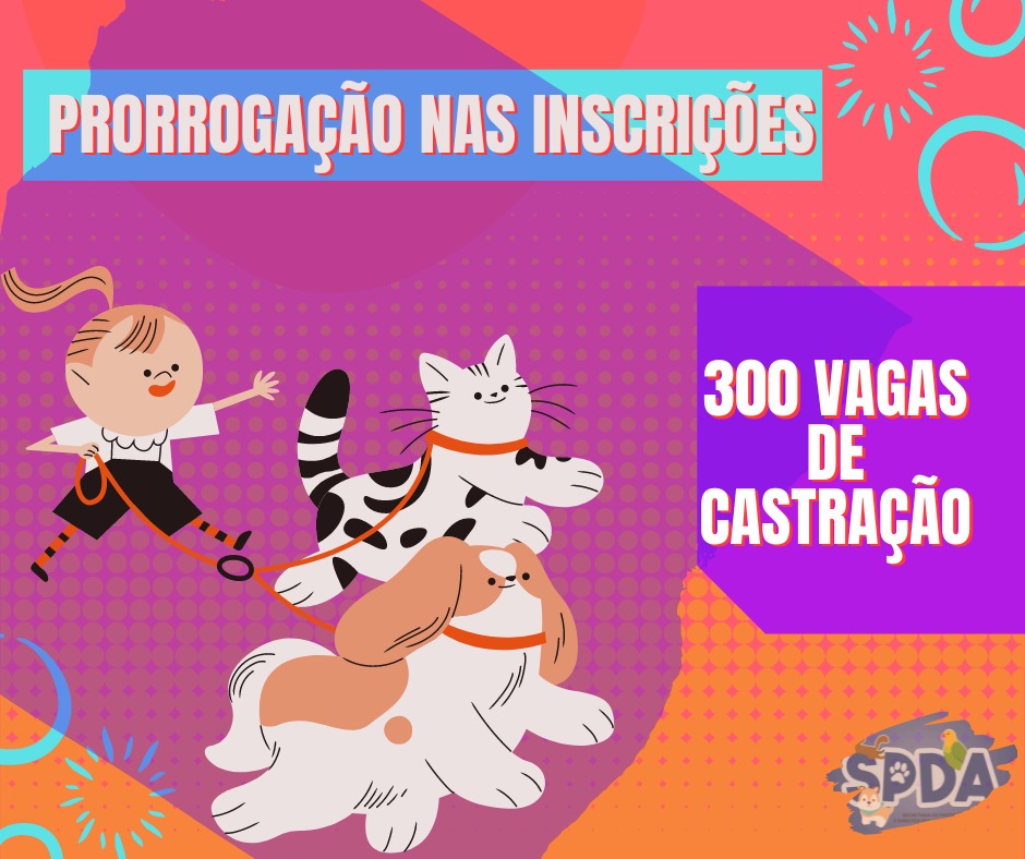 SECRETARIA PRORROGA ATÉ AMANHÃ CADASTRO PARA CASTRAÇÃO DE CÃES E GATOS