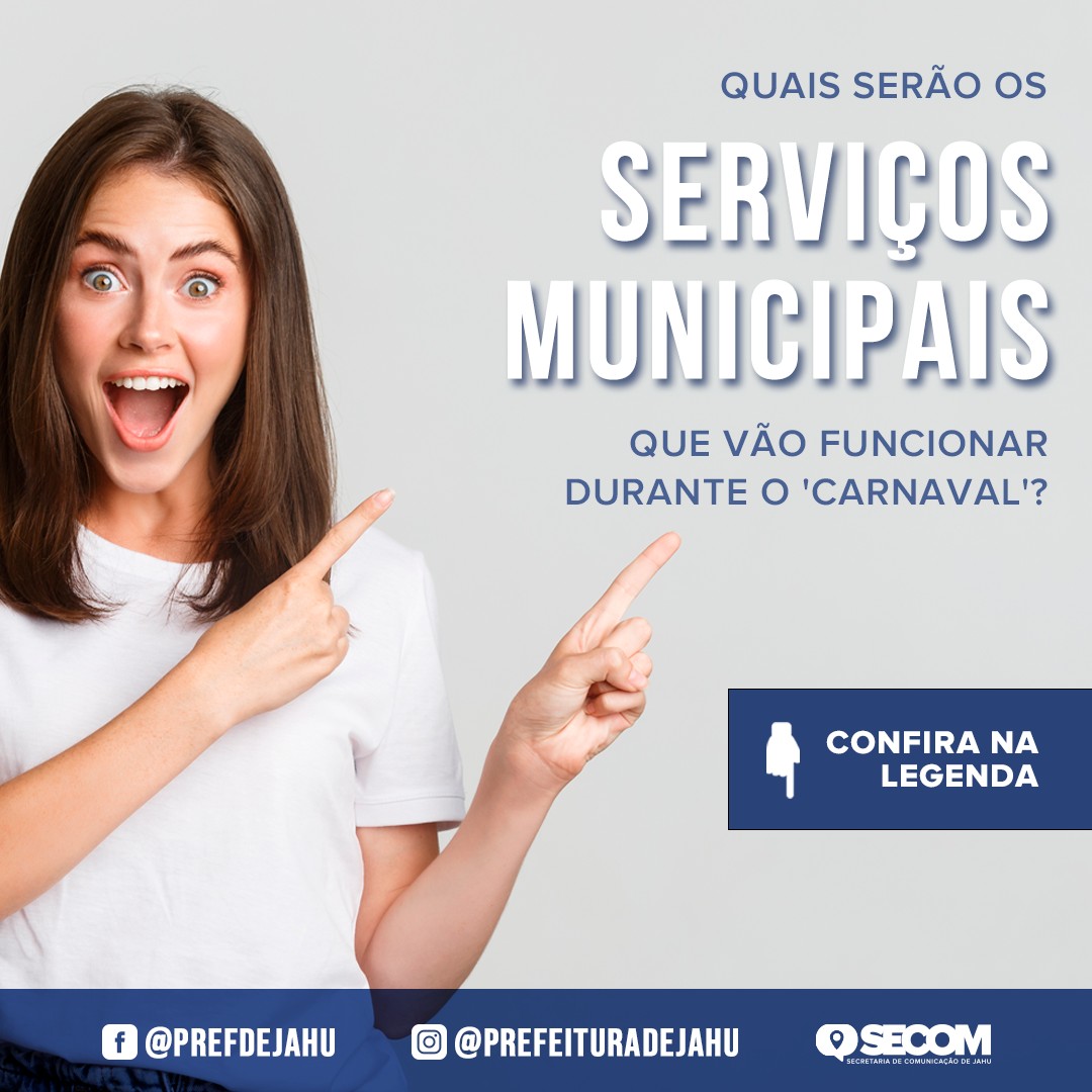 CONFIRA O FUNCIONAMENTO DAS REPARTIÇÕES PÚBLICAS DURANTE O CARNAVAL
