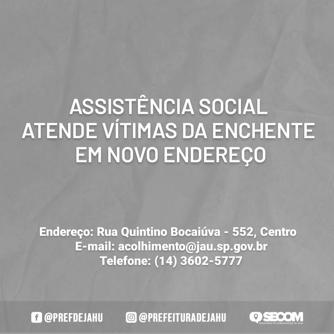 ASSISTÊNCIA SOCIAL ATENDE VÍTIMAS DA ENCHENTE EM NOVO ENDEREÇO
