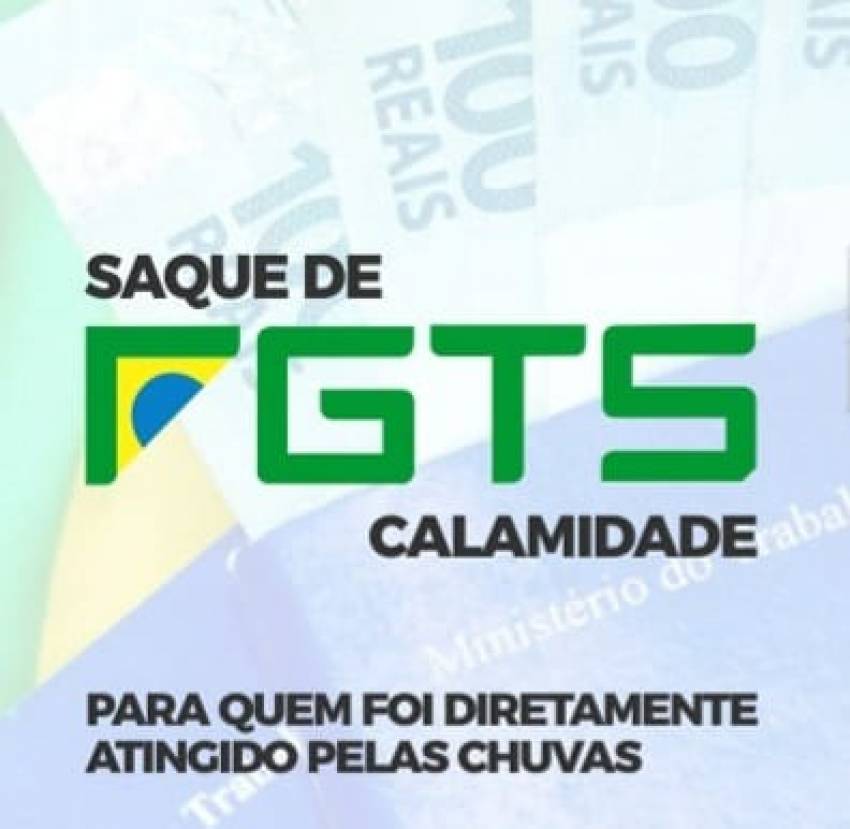 VÍTIMAS DA ENCHENTE TERÃO DIREITO AO SAQUE CALAMIDADE DO FGTS