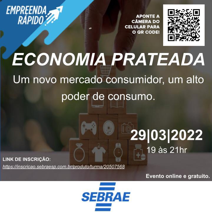 SEBRAE OFERECE CURSO DE ECONOMIA PRATEADA'