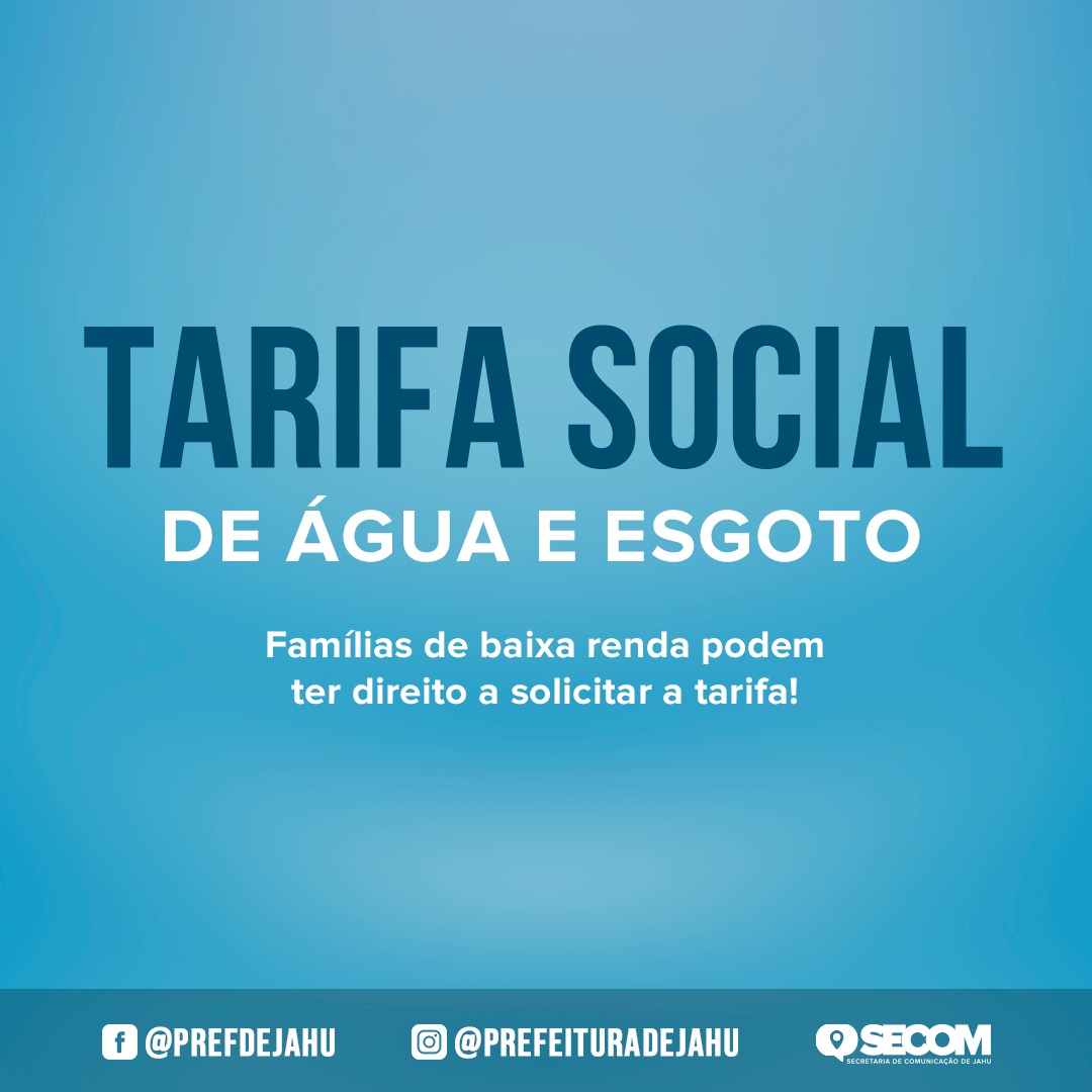 SAIBA COMO SOLICITAR A TARIFA SOCIAL DE ÁGUA E ESGOTO