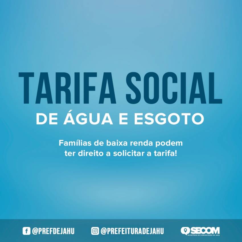SAIBA COMO SOLICITAR A TARIFA SOCIAL DE ÁGUA E ESGOTO