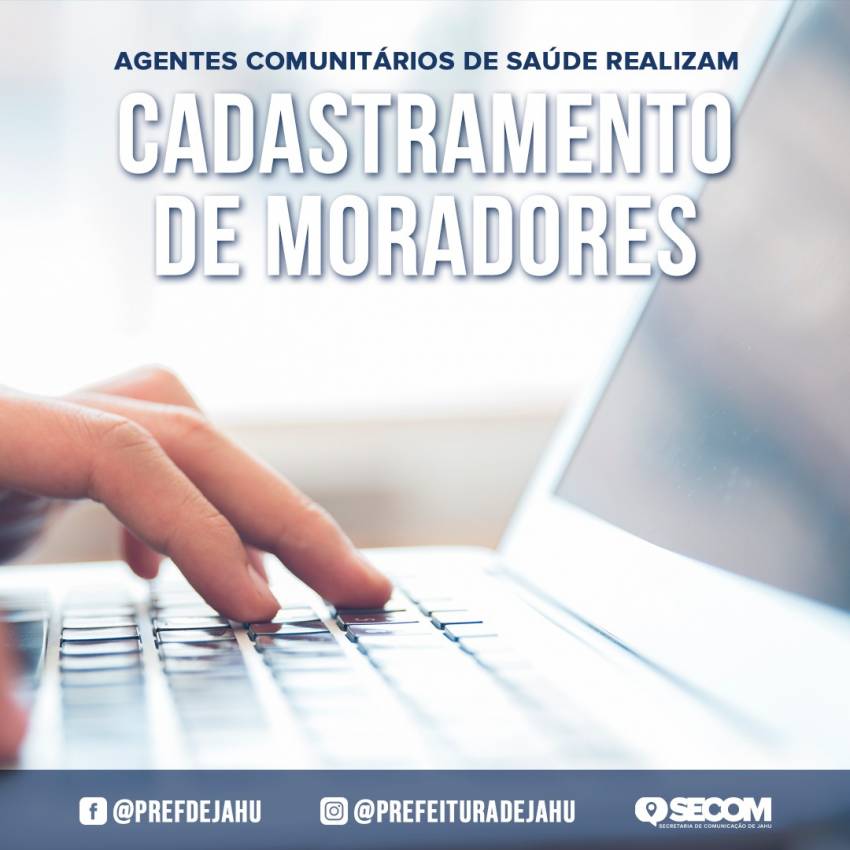 AGENTES COMUNITÁRIOS DE SAÚDE REALIZAM CADASTRAMENTO DE MORADORES