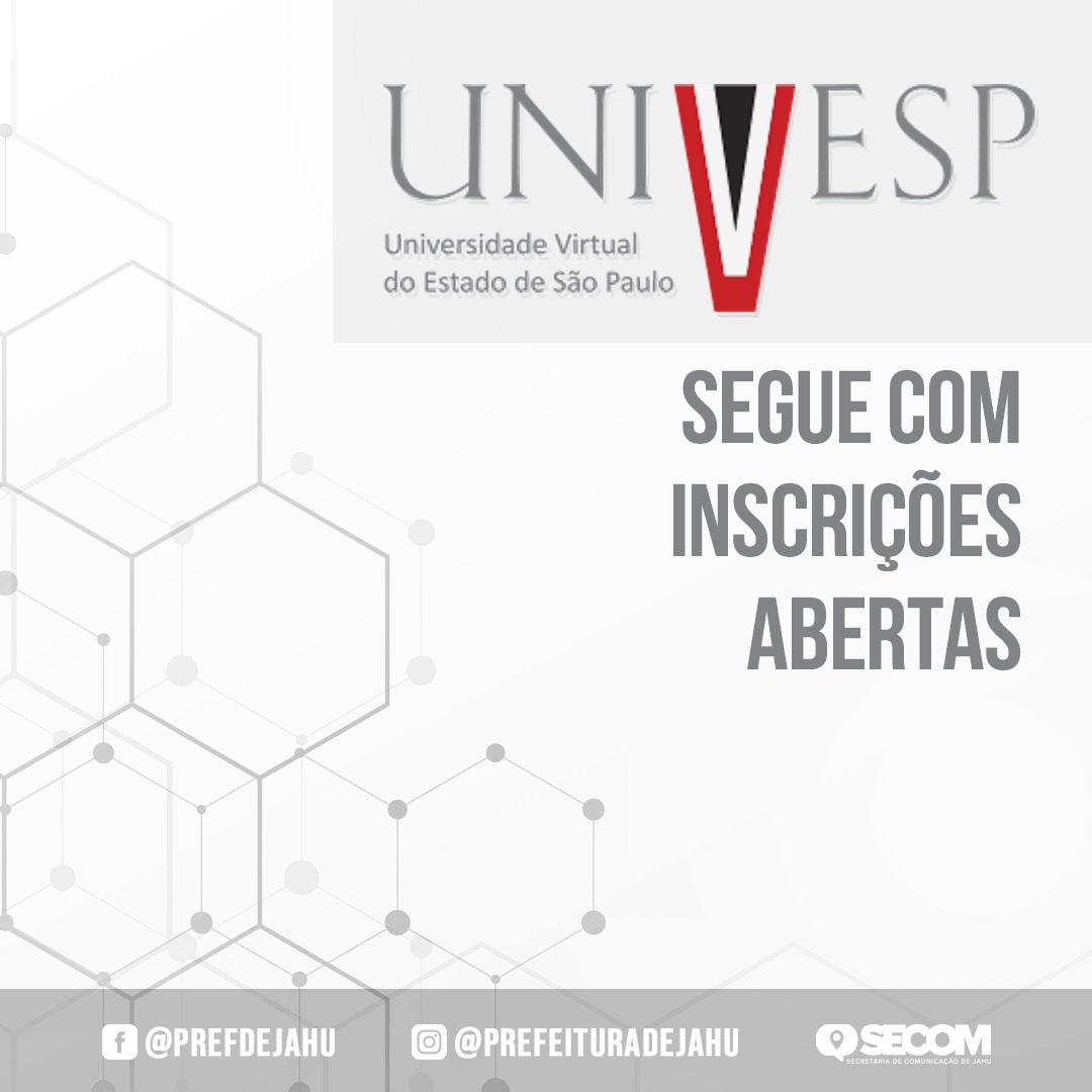 UNIVESP SEGUE COM INSCRIÇÕES ABERTAS