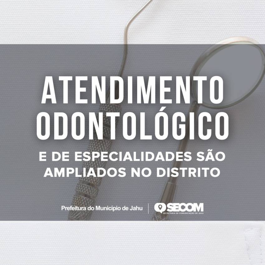 PREFEITURA AMPLIA ATENDIMENTO ODONTOLÓGICO E DE ESPECIALIDADES EM POTUNDUVA