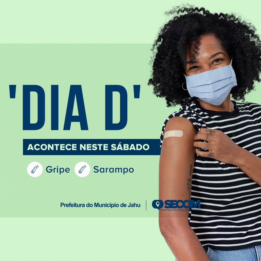 DIA D DE VACINAÇÃO ACONTECE NESTE SÁBADO