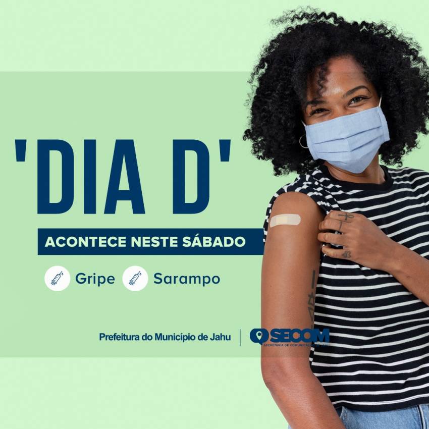 DIA D DE VACINAÇÃO ACONTECE NESTE SÁBADO