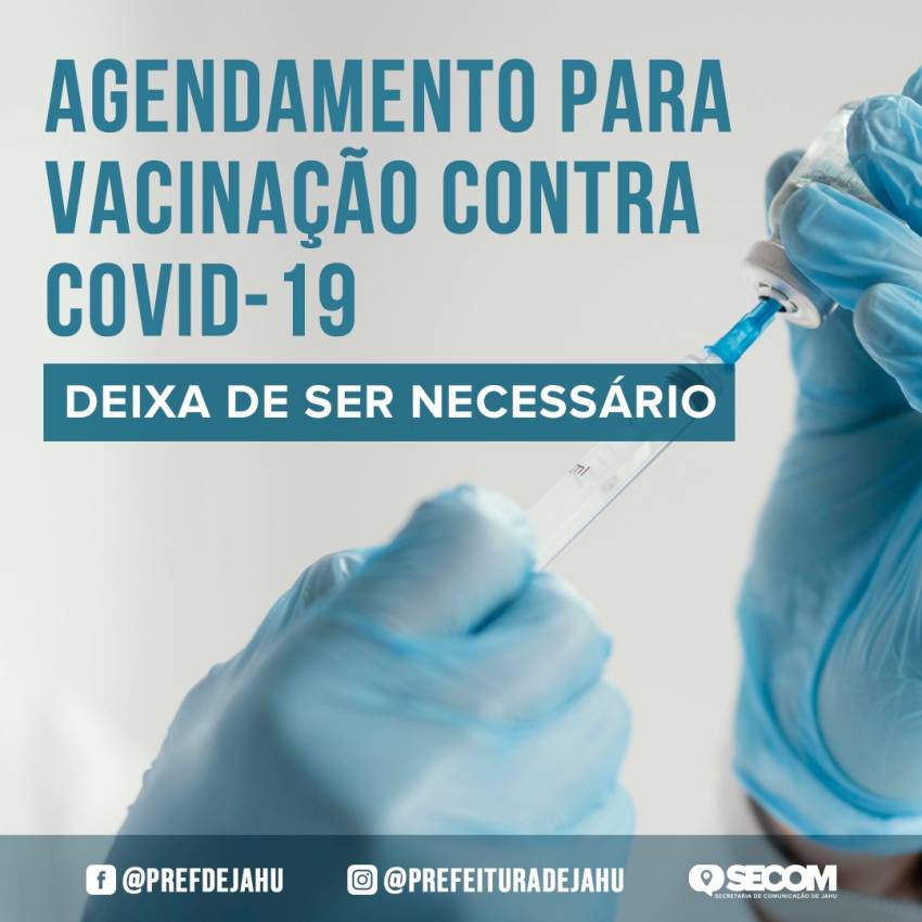 AGENDAMENTO PARA VACINAÇÃO CONTRA A COVID-19 DEIXA DE SER NECESSÁRIO