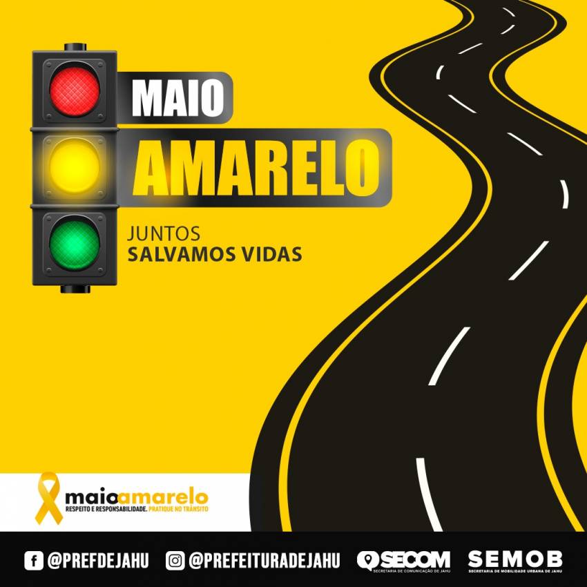 MAIO AMARELO - Confira o cronograma completo!
