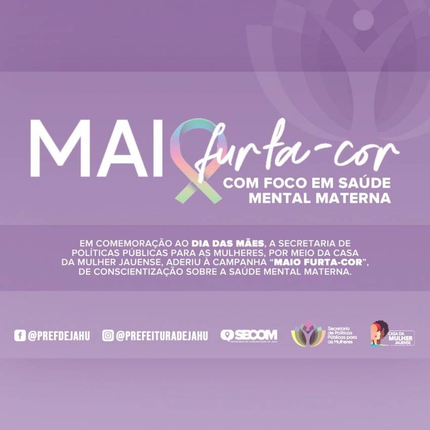 JAHU ADERE À CAMPANHA COM FOCO EM SAÚDE MENTAL MATERNA  
