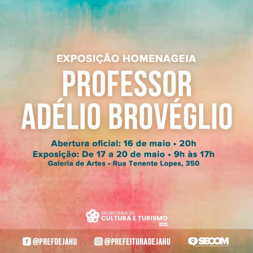 EXPOSIÇÃO HOMENAGEIA PROFESSOR ADÉLIO BROVÉGLIO