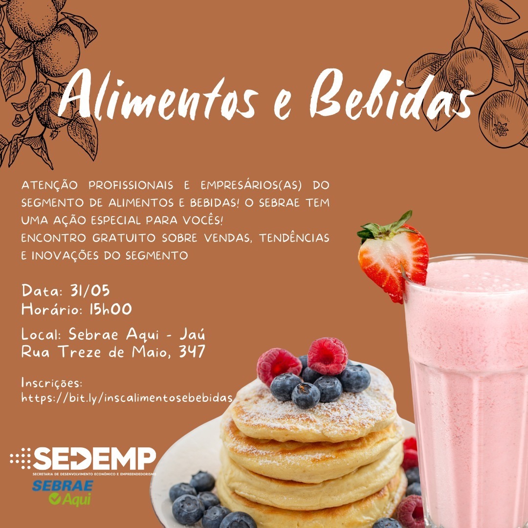 SEBRAE OFERECE CURSO VOLTADO AO SEGMENTO DE ALIMENTOS E BEBIDAS