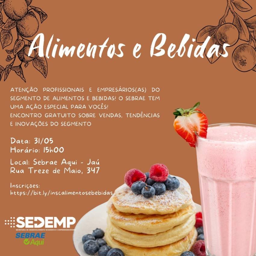 SEBRAE OFERECE CURSO VOLTADO AO SEGMENTO DE ALIMENTOS E BEBIDAS