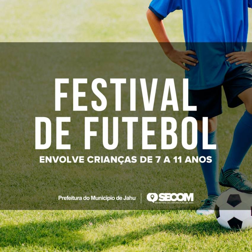 FESTIVAL DE FUTEBOL ENVOLVE CRIANÇAS DE 7 A 11 ANOS