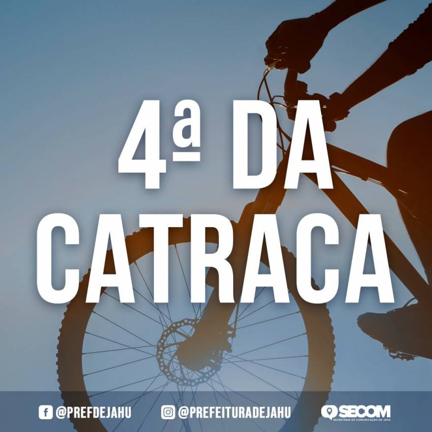 QUARTA-FEIRA TEM “4ª DA CATRACA”