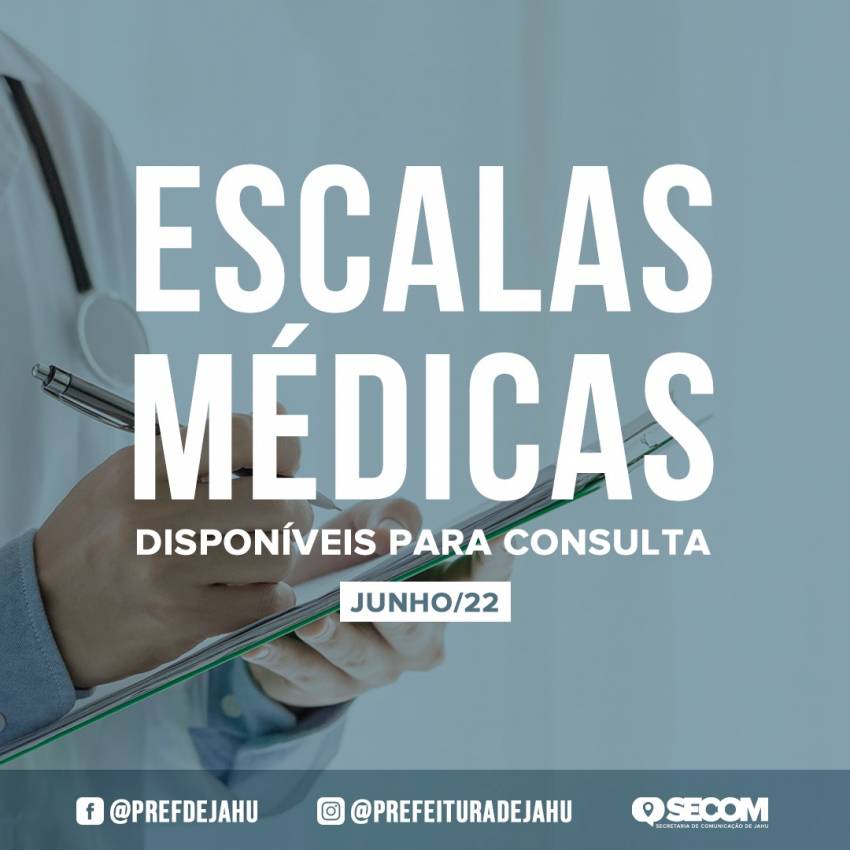 ESCALAS MÉDICAS ESTÃO DISPONÍVEIS PARA CONSULTA NO SITE DA PREFEITURA