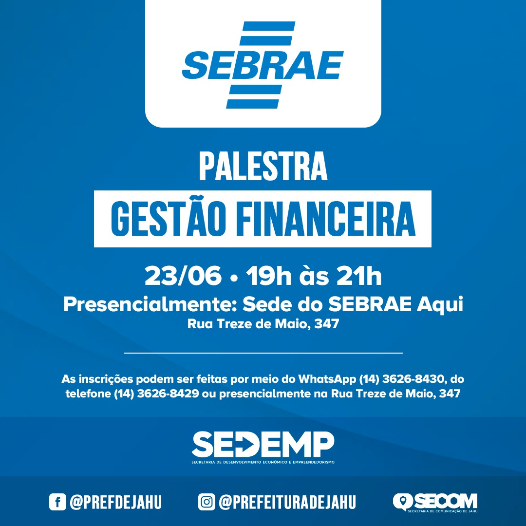 SEBRAE REALIZA PALESTRA SOBRE GESTÃO FINANCEIRA