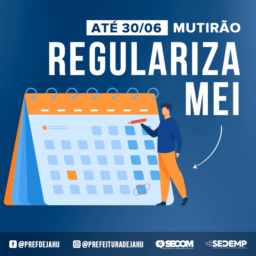 ATENÇÃO MEI: MUTIRÃO DE REGULARIZAÇÃO SEGUE ATÉ O DIA 30
