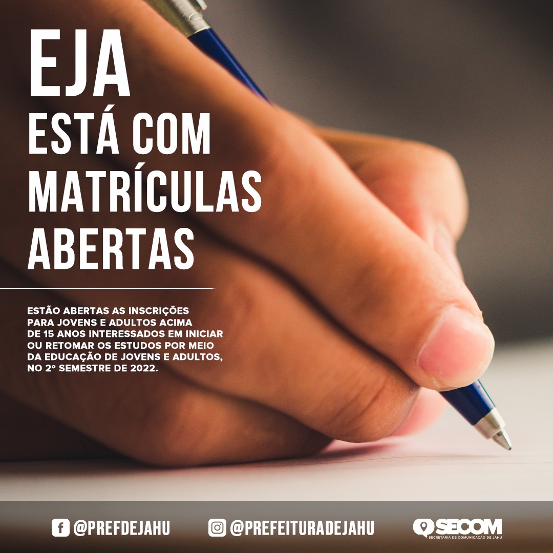 EJA ESTÁ COM MATRÍCULAS ABERTAS