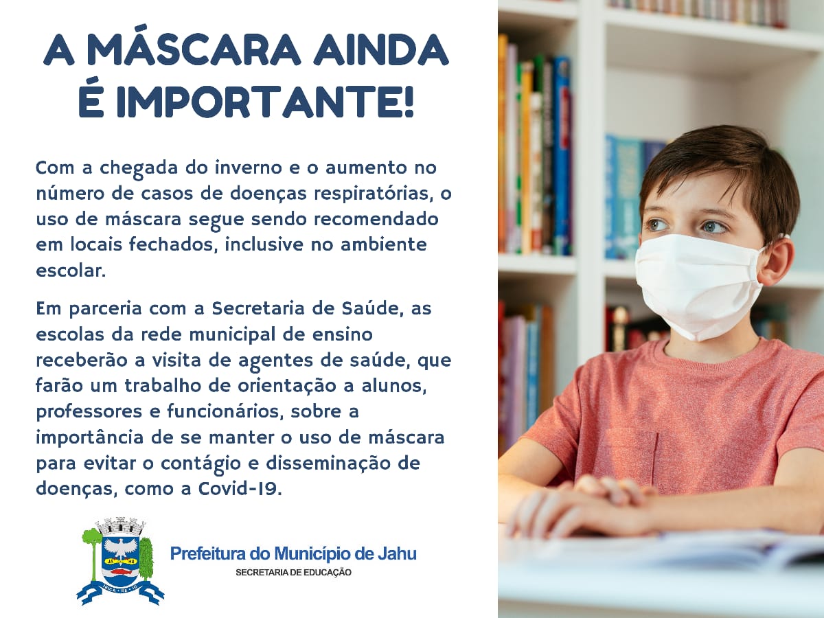 ESCOLAS REFORÇAM IMPORTÂNCIA DO USO DE MÁSCARAS  