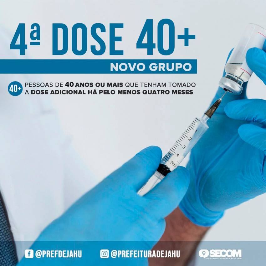 DOSE ADICIONAL CONTRA COVID-19 PARA 40 ANOS + COMEÇA HOJE